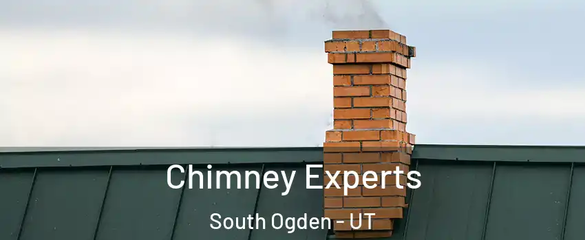 Chimney Experts South Ogden - UT