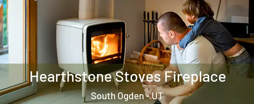  Hearthstone Stoves Fireplace South Ogden - UT