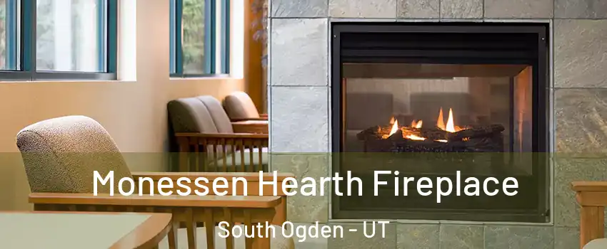 Monessen Hearth Fireplace South Ogden - UT
